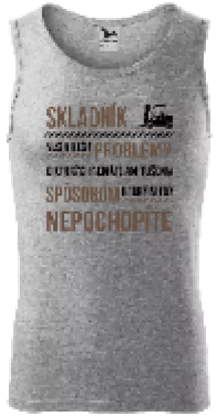 Pánske tielko Musím riešiť problémy - skladník