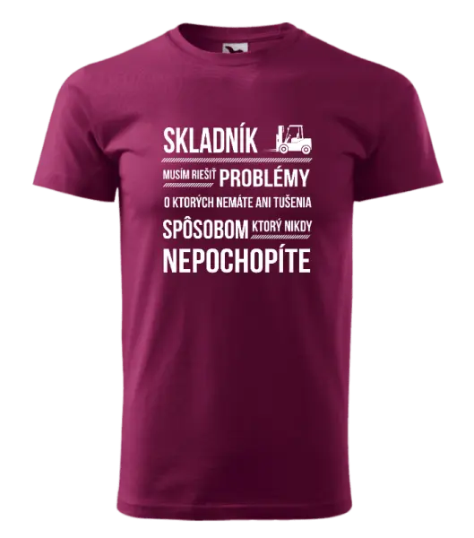 Pánske tričko Musím riešiť problémy - skladník