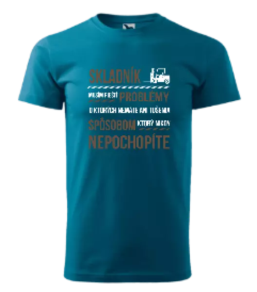 Pánske tričko Musím riešiť problémy - skladník