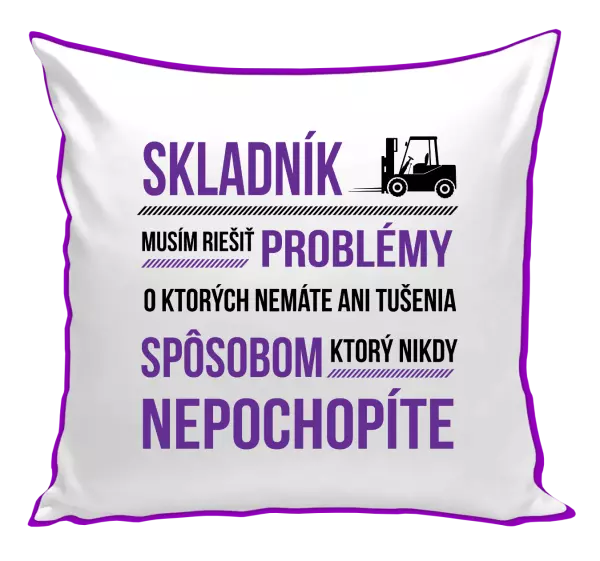 Vankúš Musím riešiť problémy - skladník