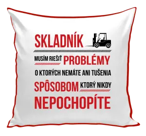 Vankúš Musím riešiť problémy - skladník
