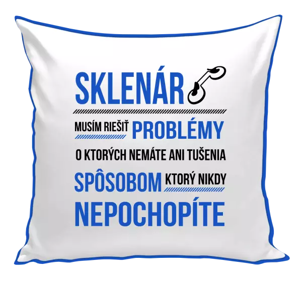 Vankúš Musím riešiť problémy - sklenár
