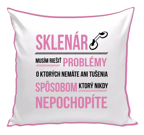 Vankúš Musím riešiť problémy - sklenár