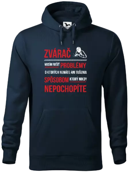 Pánska mikina Musím riešiť problémy - zvárač