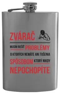 Ploskačka Musím riešiť problémy - zvárač