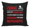 Vankúš Musím riešiť problémy - zvárač