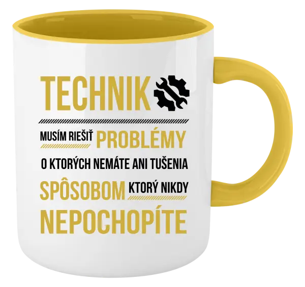 Hrnček  Musím riešiť problémy - technik