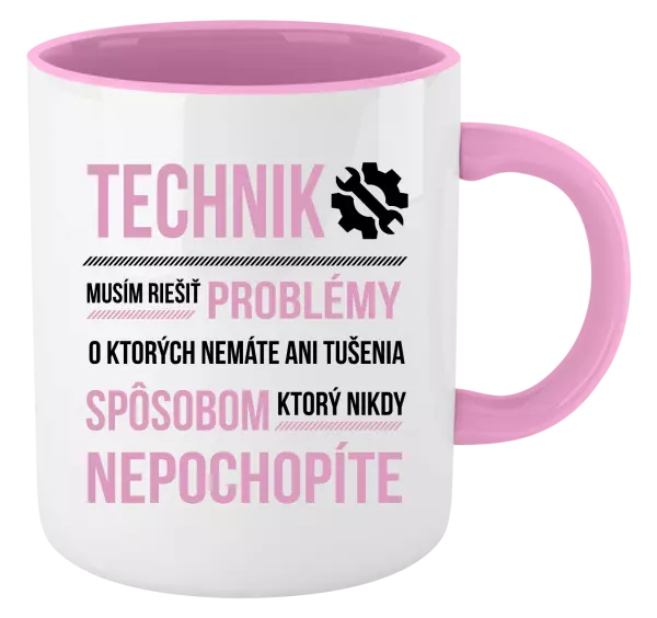 Hrnček  Musím riešiť problémy - technik