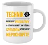 Hrnček Musím riešiť problémy - technik