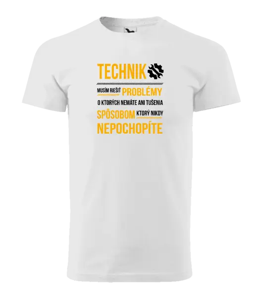 Pánske tričko Musím riešiť problémy - technik