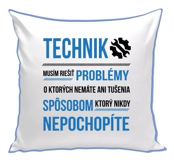 Vankúš Musím riešiť problémy - technik