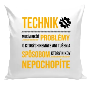 Vankúš Musím riešiť problémy - technik