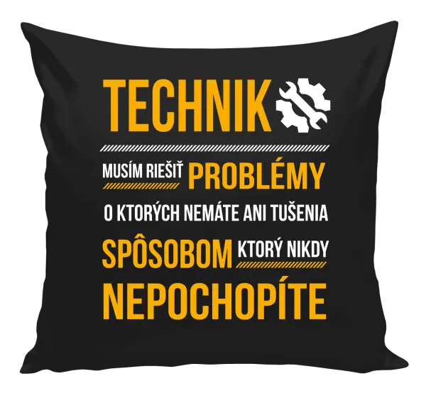 Vankúš Musím riešiť problémy - technik