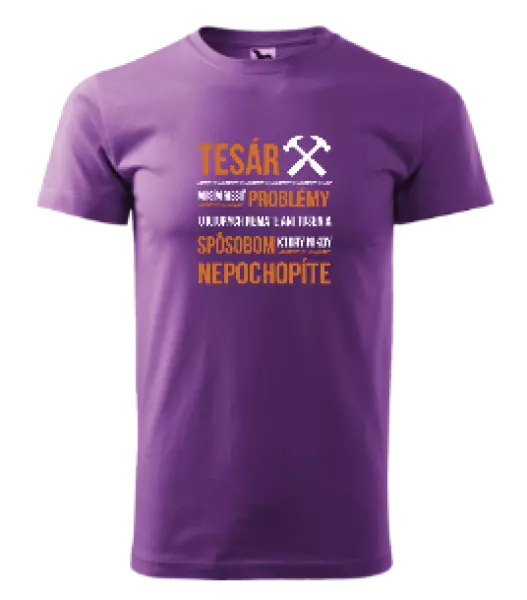 Pánske tričko Musím riešiť problémy - tesár