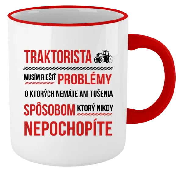 Hrnček Musím riešiť problémy- traktorista