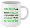 Hrnček Musím riešiť problémy- traktorista