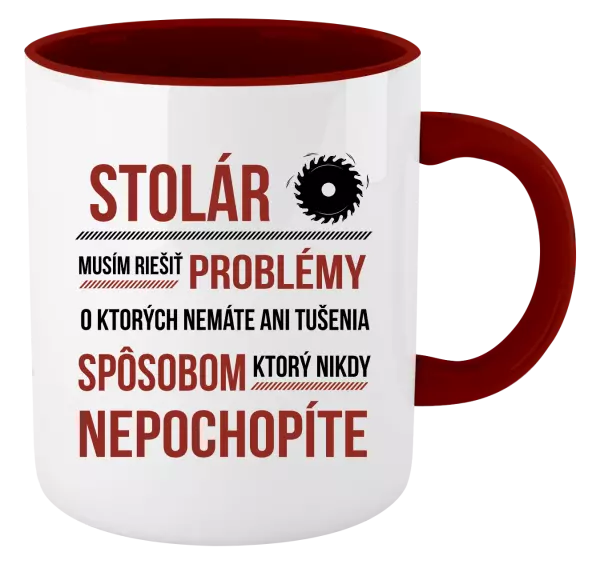 Hrnček  Musím riešiť problémy - stolár
