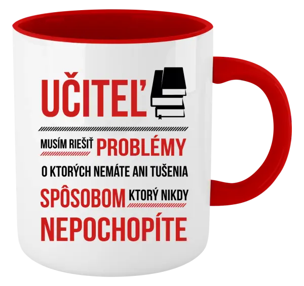 Hrnček  Musím riešiť problémy - učiteľ