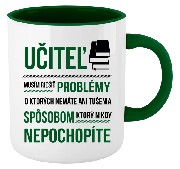 Hrnček  Musím riešiť problémy - učiteľ