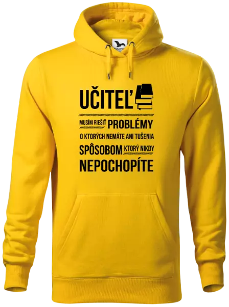 Pánska mikina Musím riešiť problémy - učiteľ