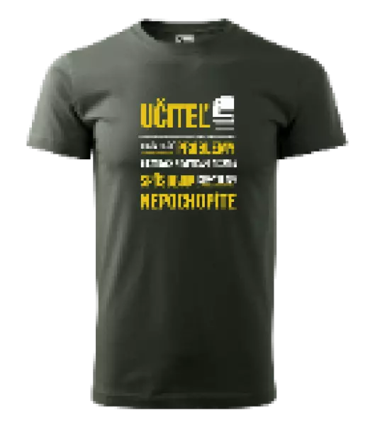 Pánske tričko Musím riešiť problémy - učiteľ