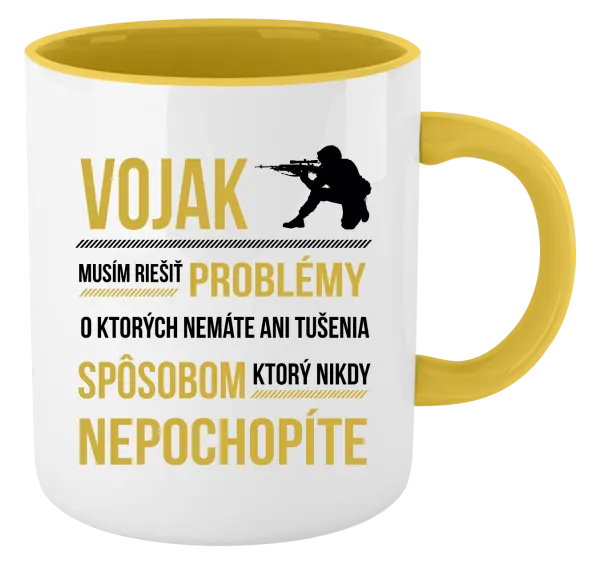 Hrnček  Musím riešiť problémy - vojak
