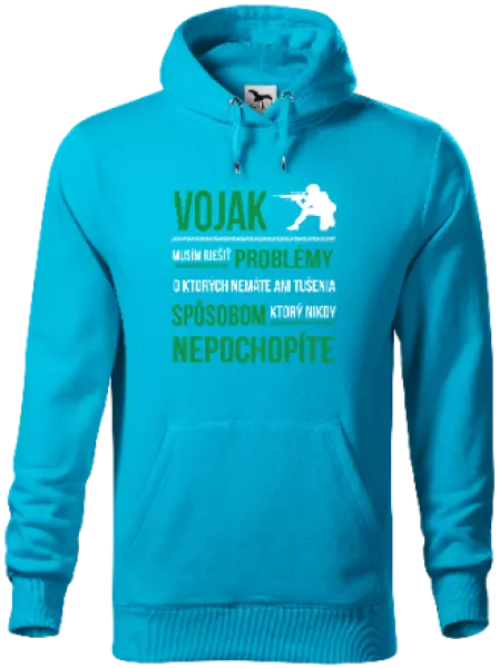 Pánska mikina Musím riešiť problémy - vojak
