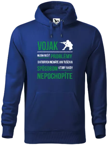 Pánska mikina Musím riešiť problémy - vojak