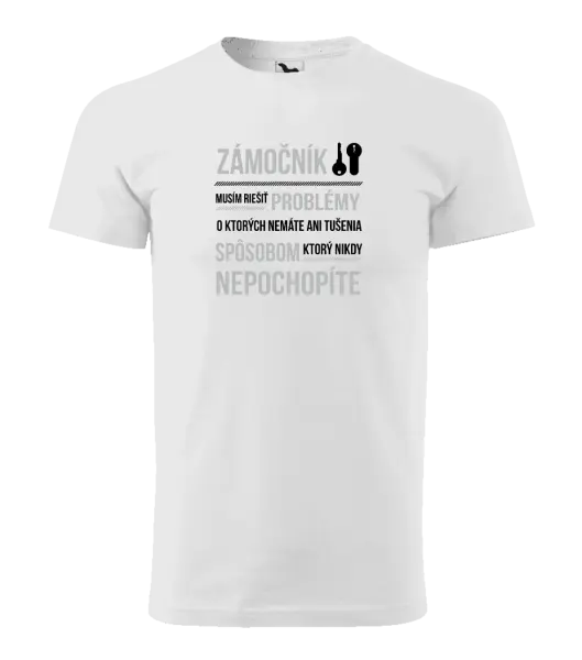 Pánske tričko Musím riešiť problémy - zámočník