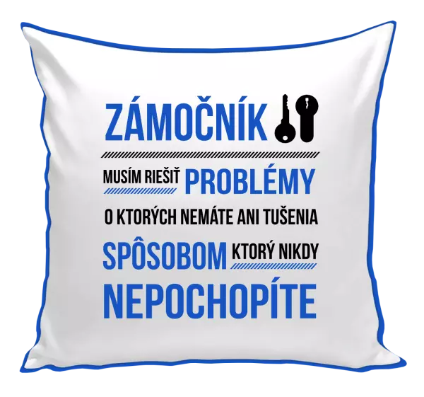Vankúš Musím riešiť problémy - zámočník
