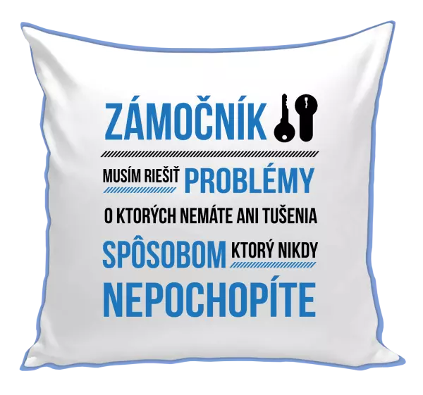 Vankúš Musím riešiť problémy - zámočník