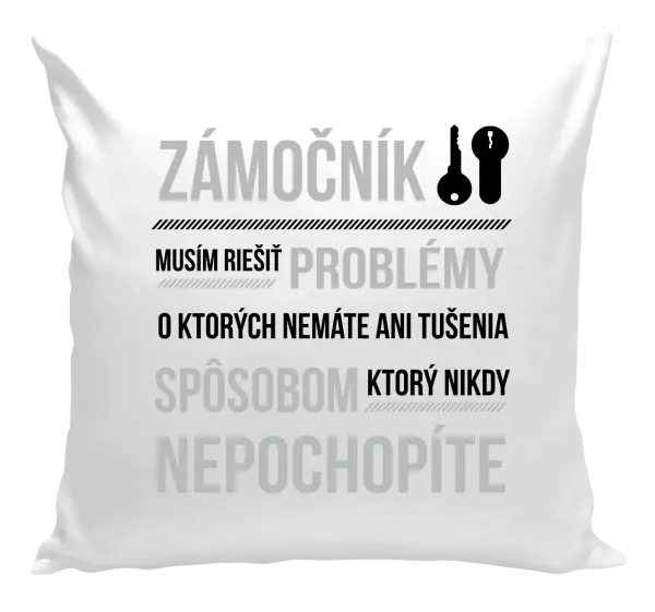 Vankúš Musím riešiť problémy - zámočník