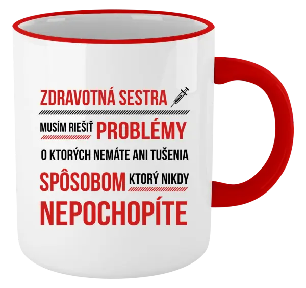 Hrnček Musím riešiť problémy - zdravotná sestra