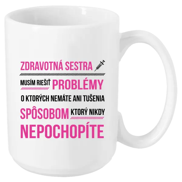 Hrnček Musím riešiť problémy - zdravotná sestra