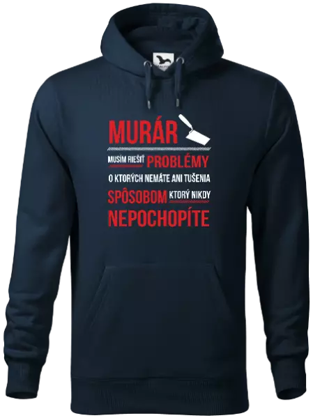 Pánska mikina Musím riešiť problémy - murár
