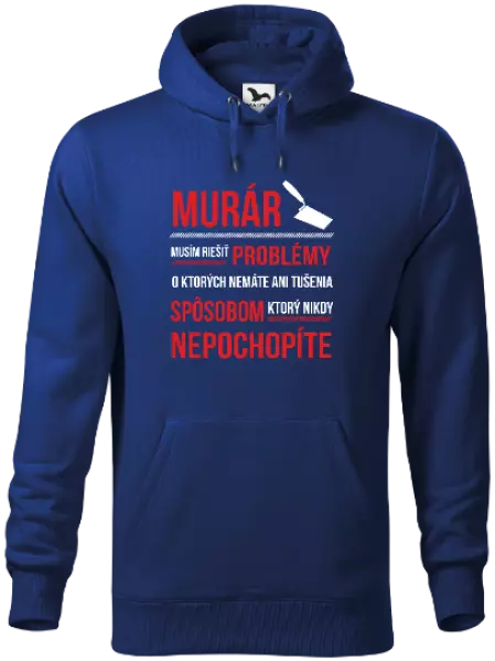 Pánska mikina Musím riešiť problémy - murár