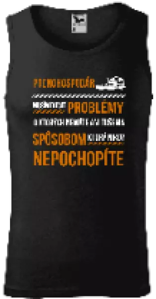 Pánske tielko Musím riešiť problémy - poľnohospodár 