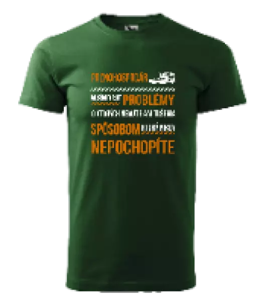 Pánske tričko Musím riešiť problémy - poľnohospodár 