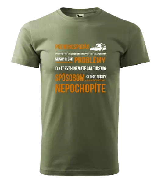 Pánske tričko Musím riešiť problémy - poľnohospodár 