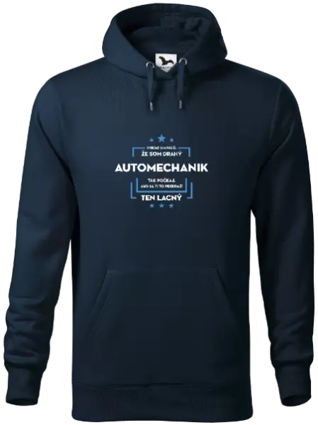 Pánska mikina Pokiaľ si myslíš, že som drahý - automechanik