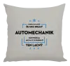 Vankúš Pokiaľ si myslíš, že som drahý - automechanik
