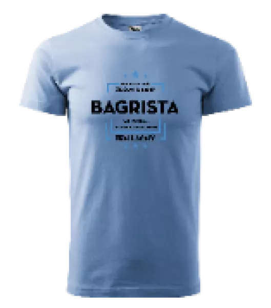 Pánske tričko Pokiaľ si myslíš, že som drahý  - bagrista