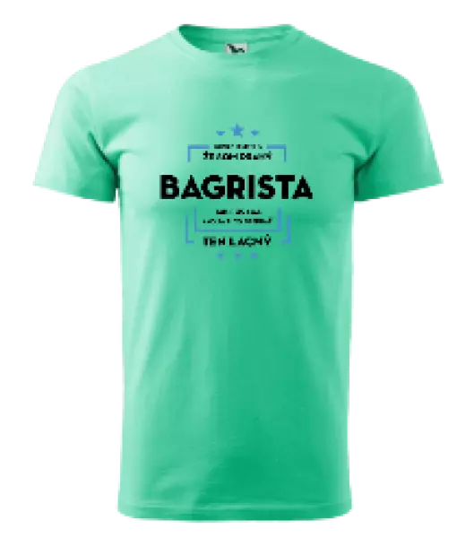 Pánske tričko Pokiaľ si myslíš, že som drahý  - bagrista