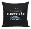 Vankúš Pokiaľ si myslíš, že som drahý  - elektrikár