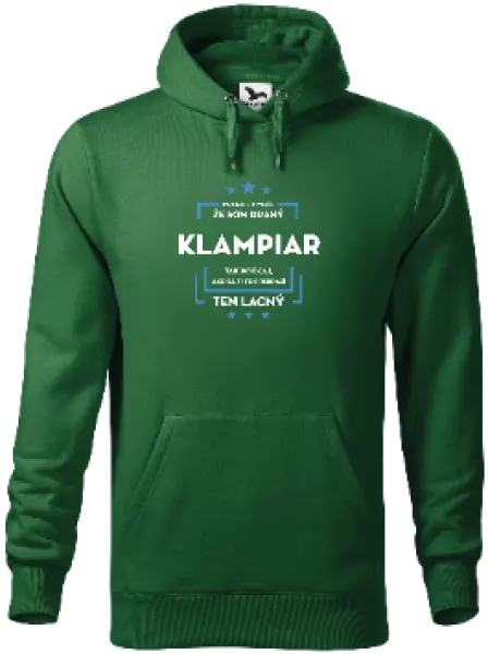 Pánska mikina Pokiaľ si myslíš, že som drahý  - klampiar