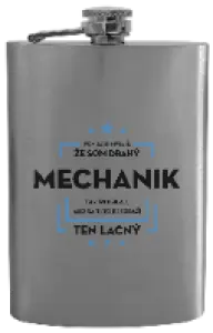 Ploskačka Pokiaľ si myslíš, že som drahý  - mechanik