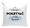 Vankúš Pokiaľ si myslíš, že som drahý - pokrývač