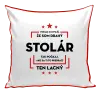 Vankúš Pokiaľ si myslíš, že som drahý - stolár
