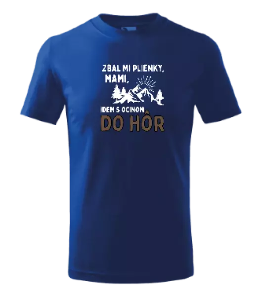 Detské tričko Mami zbal mi plienky - hory