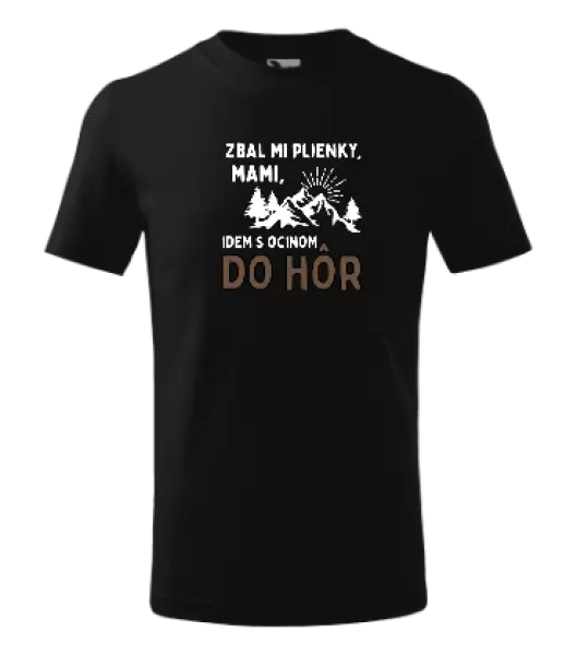 Detské tričko Mami zbal mi plienky - hory